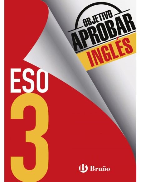 objetivo aprobar 3º ESO ingles